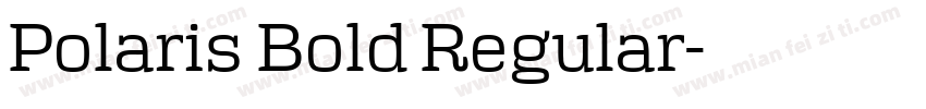Polaris Bold Regular字体转换